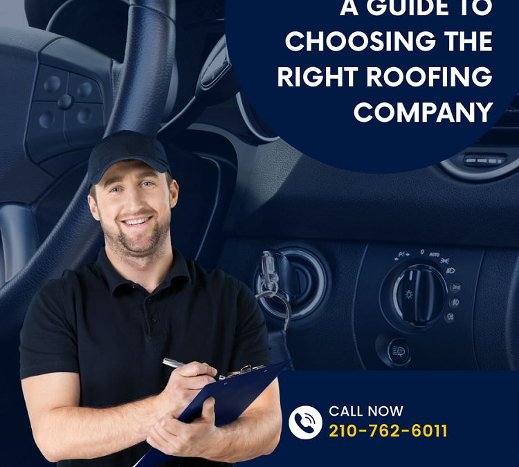 A Guide to Choosing the Right Roofing Company.